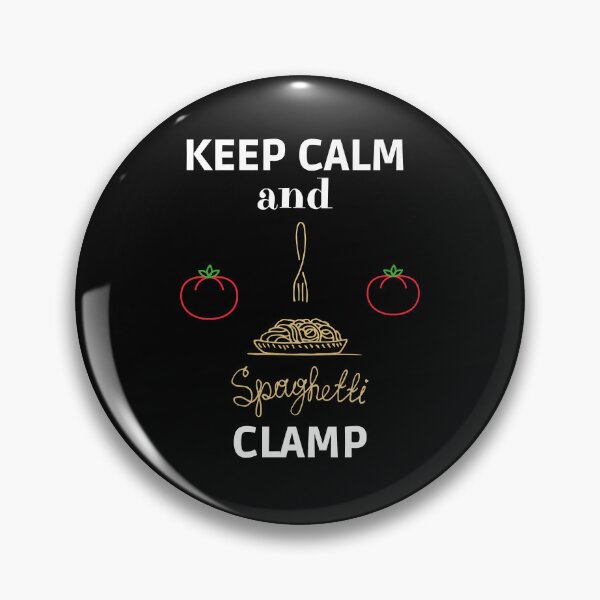 Item preview, Keep calm and spaghetti clamp designed and sold by Rubi16.