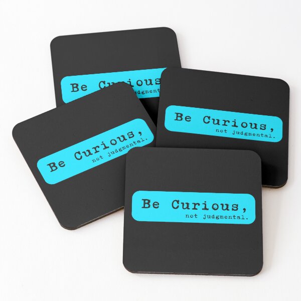 Item preview, Be curious, not judgemental v1 designed and sold by lucyshome.