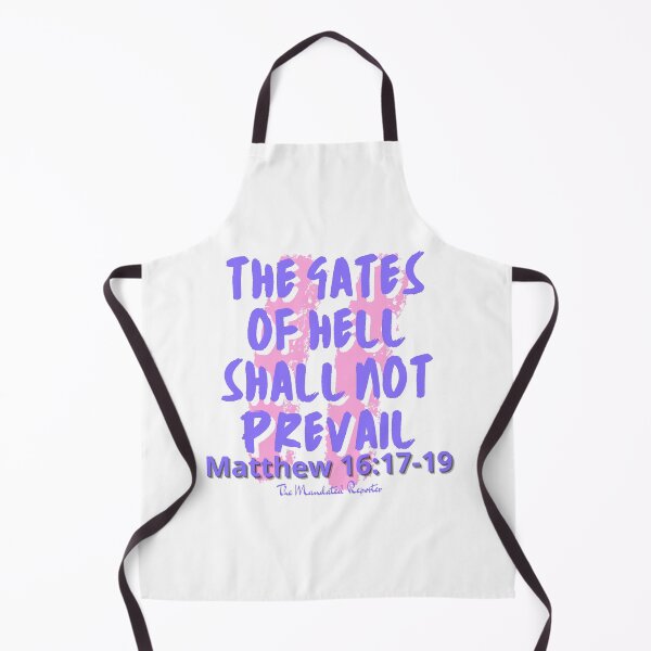 Item preview, The Gates of Hell Shall Not Prevail - White designed and sold by TheReporter1.