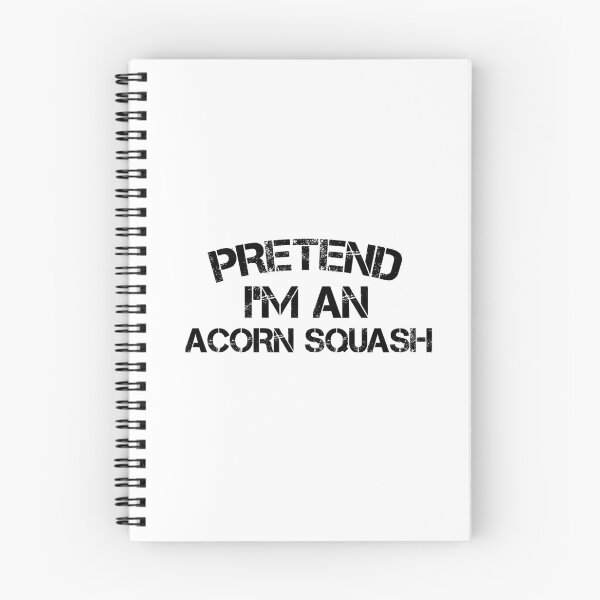 Item preview, pretend i'm an Acorn Squash, pepper squash, Acorn Squash Lover, Gardening designed and sold by adjamine.