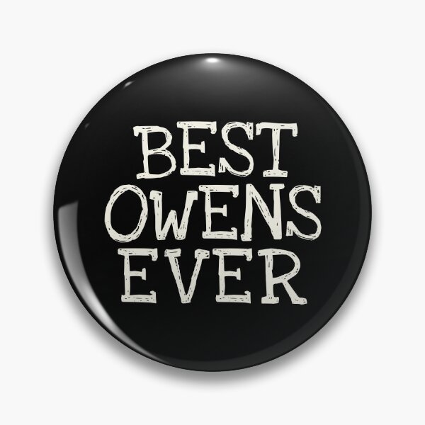 Item preview, Best Owens Ever Funny Personalized Name designed and sold by MariosNydras.