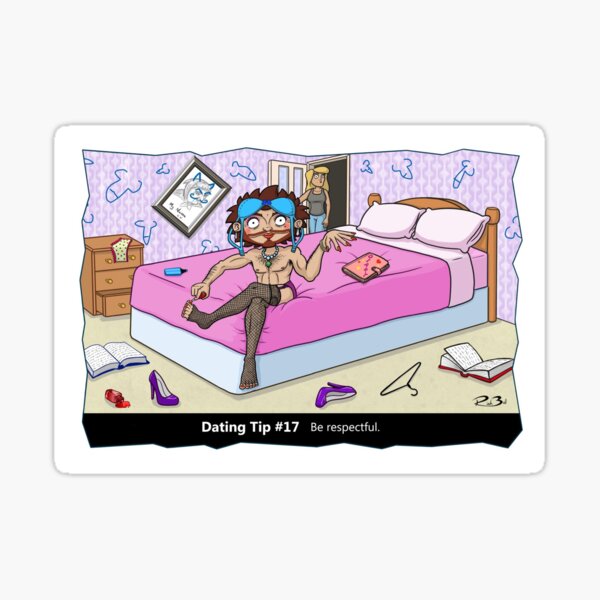 Item preview, Dating Tip #17 Be respectful - funny joke designed and sold by mmadcomics.