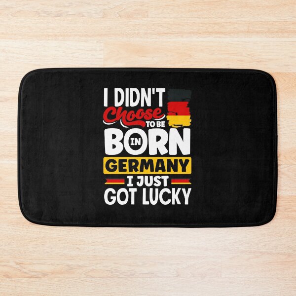Item preview, German Germany German Flag I Just Got Lucky Funny designed and sold by ShopTheStyle.