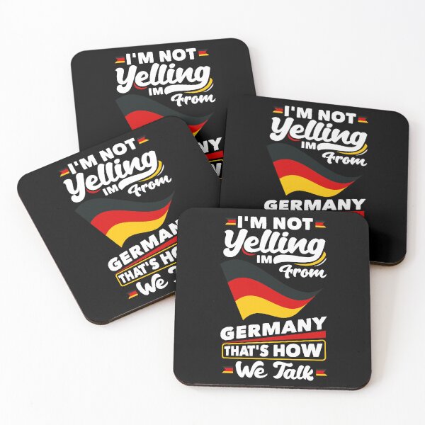 Item preview, Im Not Yelling Im FroM Germany German Germany German Flag designed and sold by ShopTheStyle.