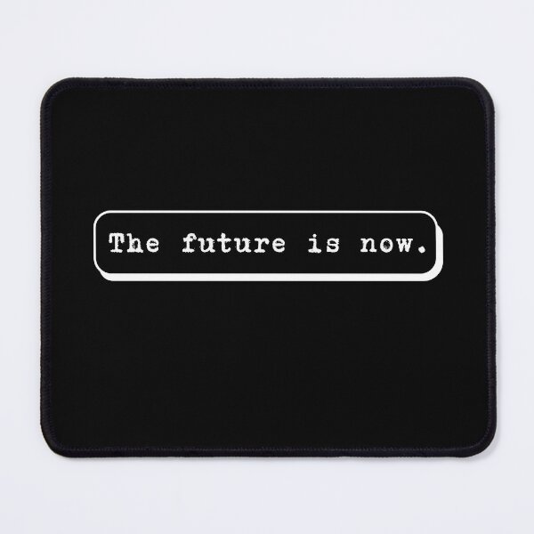 Item preview, The Future is Now v1 designed and sold by lucyshome.