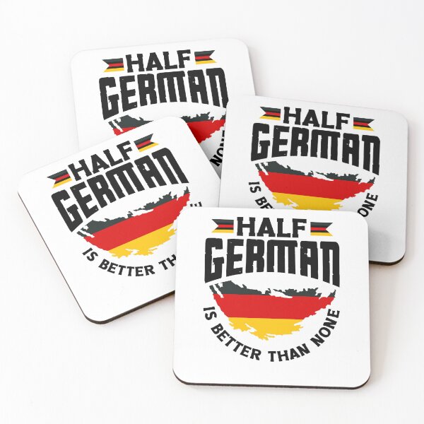 Item preview, German Germany German Flag Half German Is Better Than None designed and sold by ShopTheStyle.