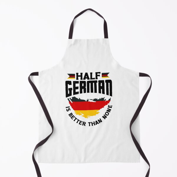 Item preview, German Germany German Flag Half German Is Better Than None designed and sold by ShopTheStyle.