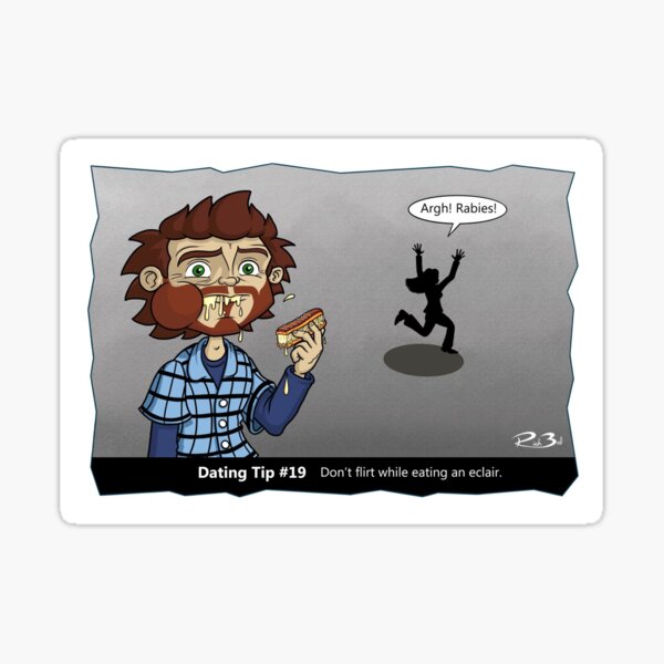 Item preview, Dating Tip #19 Flirting éclair - funny joke designed and sold by mmadcomics.
