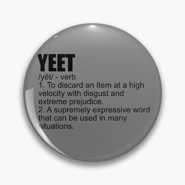 Item preview, Yeet Definition Slang Boys Girls Teens Kids Yeeted Yeet Gear designed and sold by DynamicDesign.