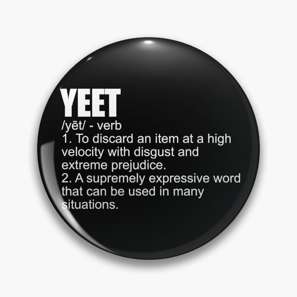 Item preview, Yeet Definition Slang Boys Girls Teens Kids Yeeted Yeet Gear designed and sold by DynamicDesign.