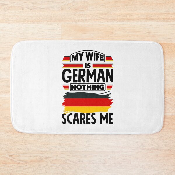Item preview, Germany My Wife Is German Nothing Scares Me Funny designed and sold by ShopTheStyle.