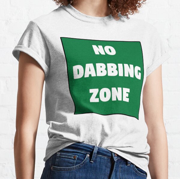 No Dab T Shirts Redbubble - dabbing for dat burger roblox