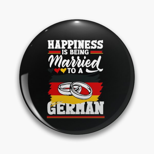 Item preview, Happiness Is being Married To A German Germany German Flag designed and sold by ShopTheStyle.