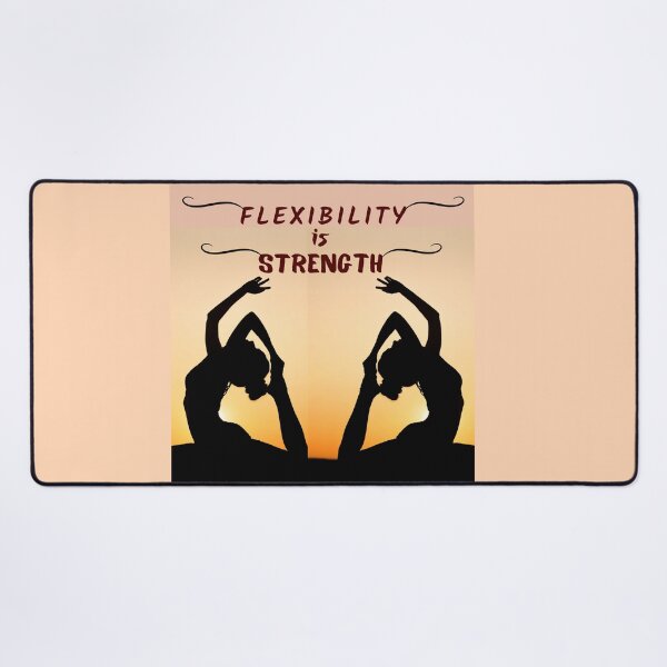 Item preview, Flexibility is Strength designed and sold by artigrow.