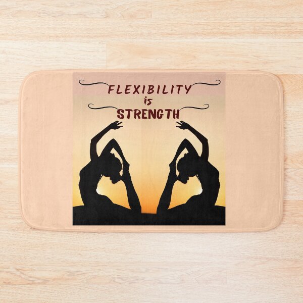 Item preview, Flexibility is Strength designed and sold by artigrow.