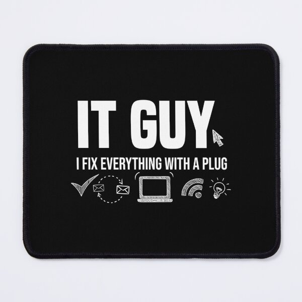 Item preview, Sassy funny sarcastic offended Rude saying it guy i fix everything with a plug designed and sold by joygift369.