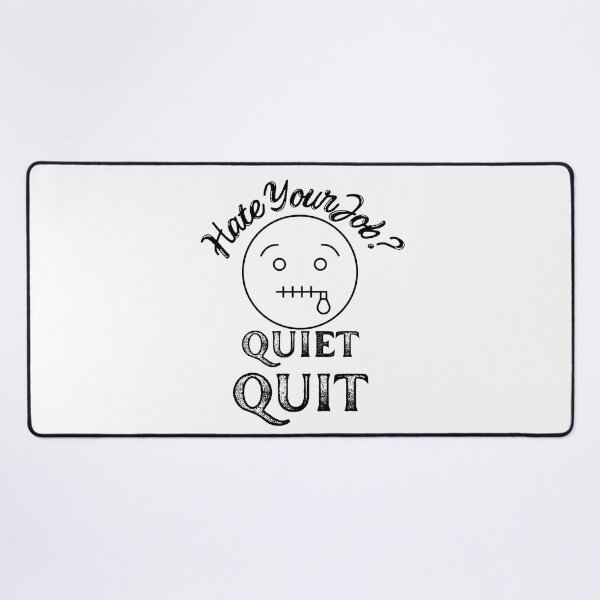 Item preview, Hate Your Job Quiet Quit Quitting T-shirt designed and sold by Nerdygirlteez.