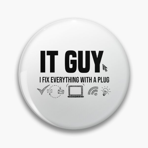 Item preview, Sassy funny sarcastic offended Rude saying it guy i fix everything with a plug designed and sold by joygift369.