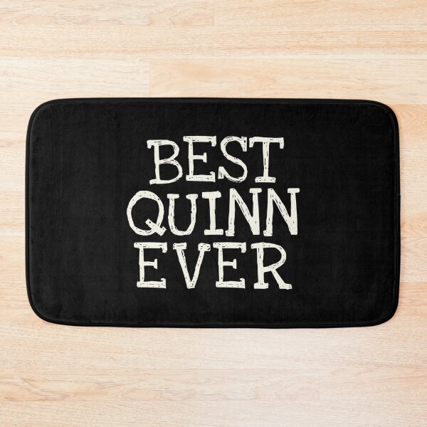 Item preview, Best Quinn Ever Funny Personalized Name designed and sold by MariosNydras.