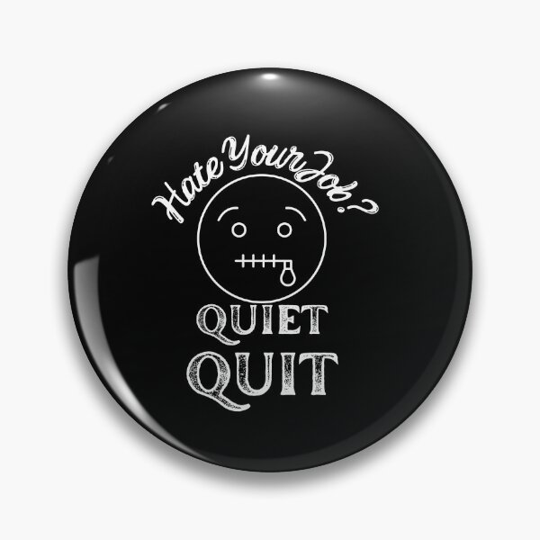 Item preview, Hate Your Job Quiet Quit Quitting T-shirt designed and sold by Nerdygirlteez.
