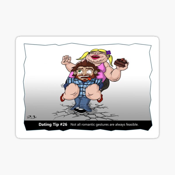 Item preview, Dating Tip #26 Romantic gesture - funny joke designed and sold by mmadcomics.