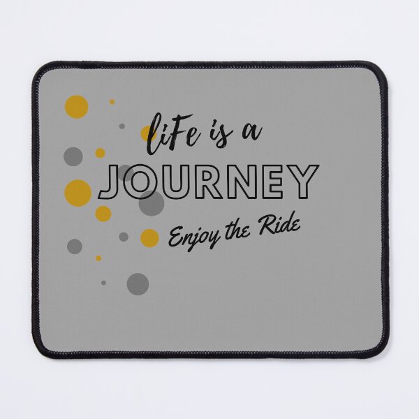 Item preview, Life is a journey,Enjoy the ride designed and sold by MrArsalDesigns.