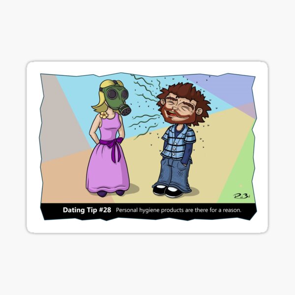 Item preview, Dating Tip #28 Personal hygiene - funny joke designed and sold by mmadcomics.