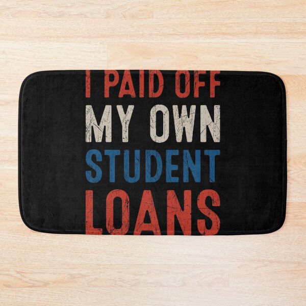 Item preview, I Paid Off My Own Student Loans designed and sold by RosannaArt.