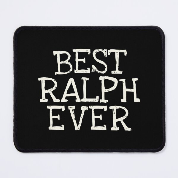 Item preview, Best Ralph Ever Funny Personalized Name designed and sold by MariosNydras.