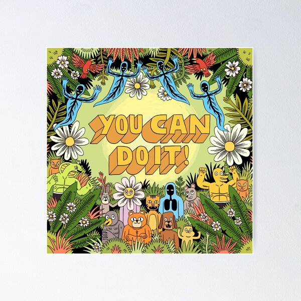 Item preview, You can do it! designed and sold by jackteagle.