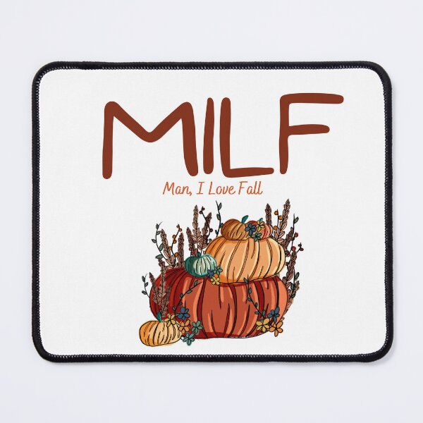 Item preview, MILF Man I Love Fall T-Shirt designed and sold by Nerdygirlteez.