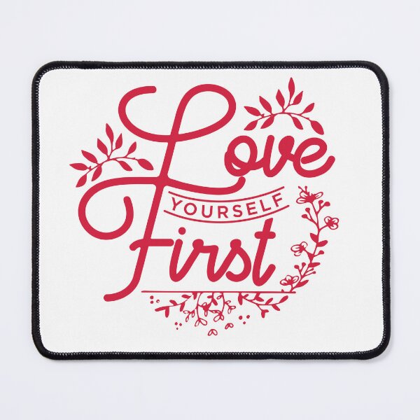 Item preview, Love Yourself First designed and sold by Trendy Tees.