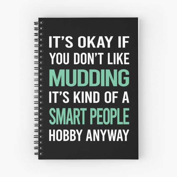 Item preview, Smart People Hobby Mudding Mud Bogging designed and sold by MaritzaMoreira.