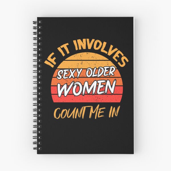 Item preview, I Like Older Women designed and sold by Sstyler.