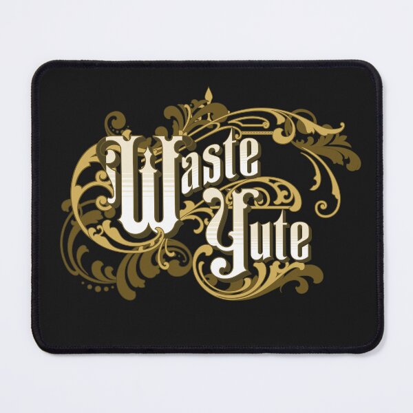 Item preview, Waste Yute designed and sold by 2Cheesy4U.
