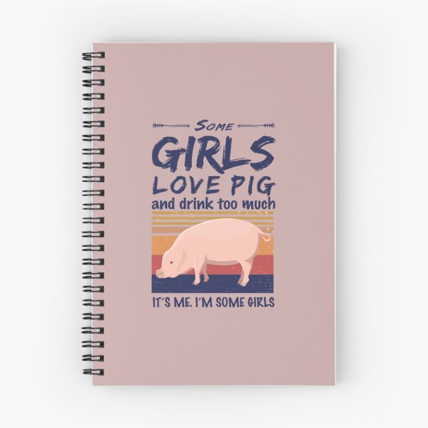Item preview, Pig Shirt Some Girls Love Pig And Drink designed and sold by HannahNelson1.