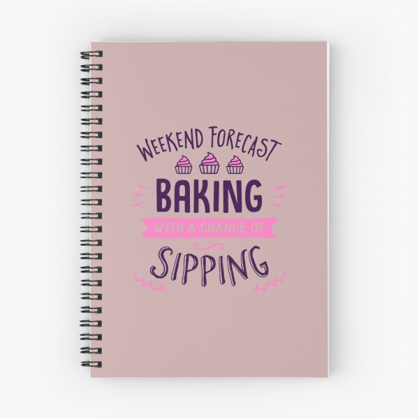 Item preview, Weekend Forecast Baking With A Chance Of Sipping designed and sold by HannahNelson1.