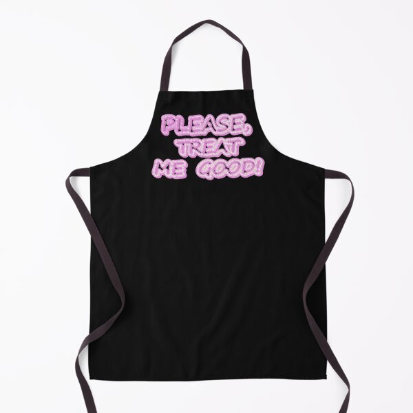 Item preview, "Please Treat Me Good" Cute Design. Buy Now designed and sold by Health And Fitness Posts e-Store.