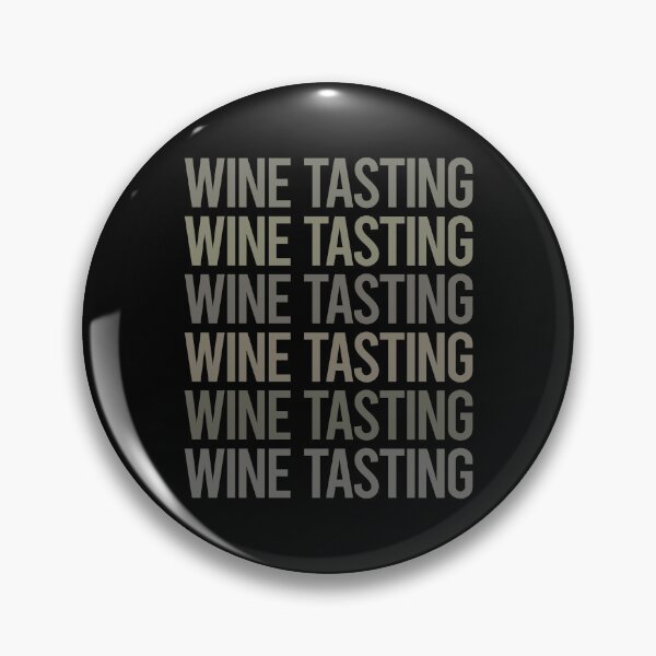 Item preview, Gray Text Art Wine Tasting designed and sold by TarynBrown3126.
