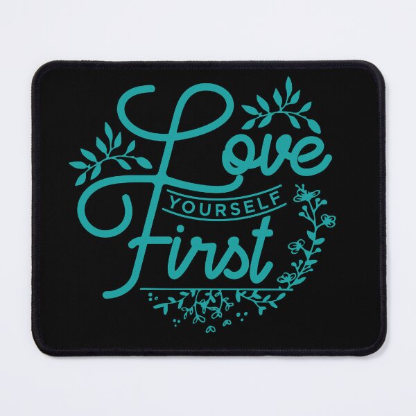 Item preview, Love Yourself First designed and sold by Trendy Tees.