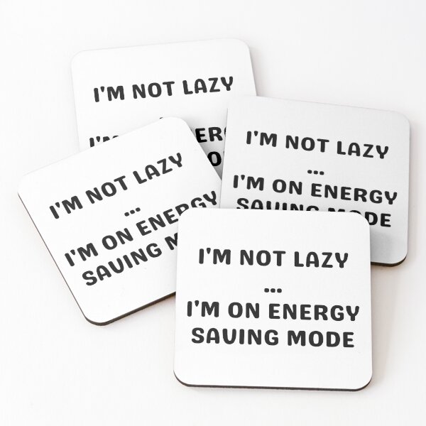 Item preview, I'M NOT LAZY, BLACK designed and sold by dogwoodandthyme.