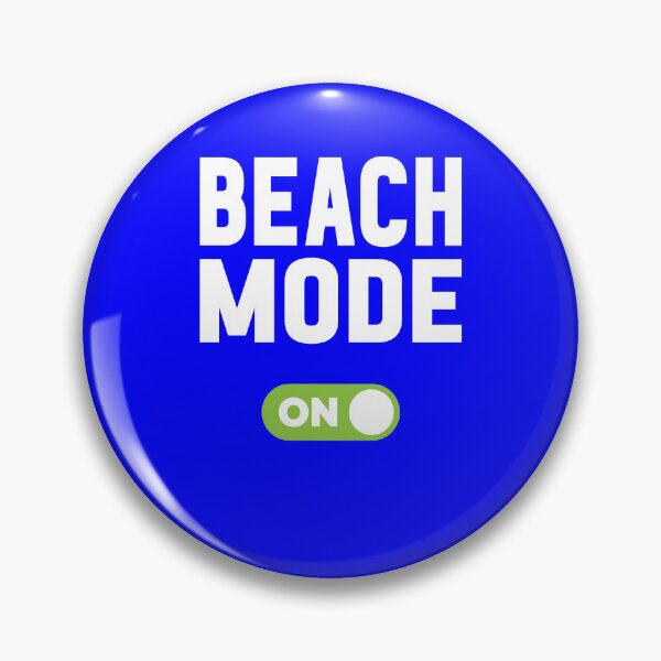 Item preview, Beach Mode On designed and sold by freshLayer.