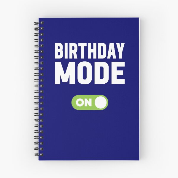 Item preview, Birthday Mode On designed and sold by freshLayer.