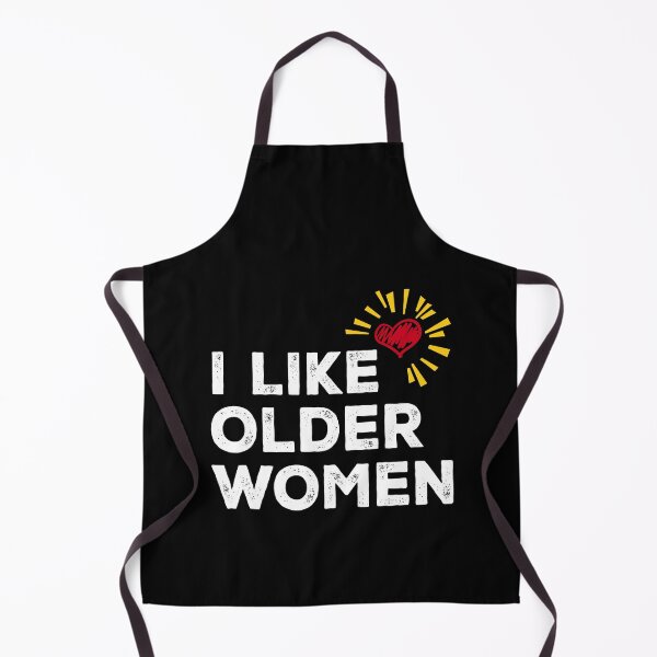 Item preview, I Like Older Women designed and sold by Sstyler.