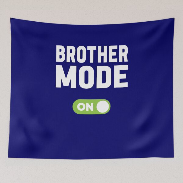 Item preview, Brother Mode On designed and sold by freshLayer.