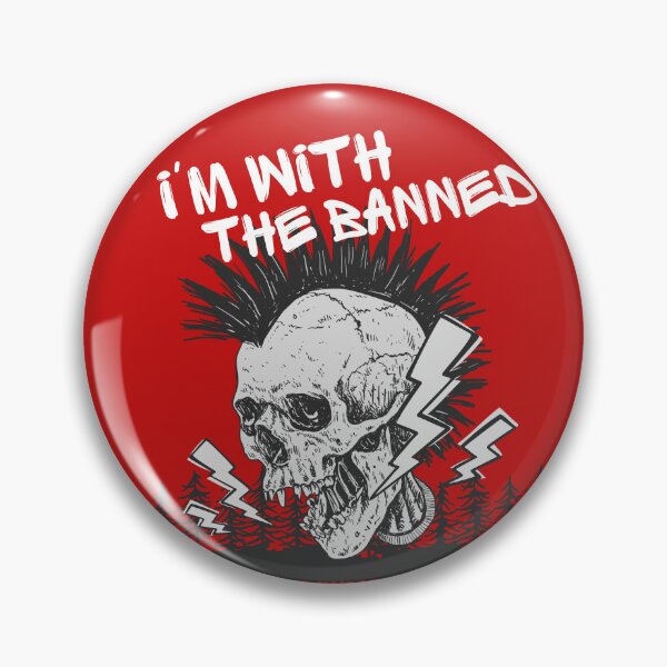 Item preview, Im with the Banned V2 (No Date) designed and sold by Cucubert.
