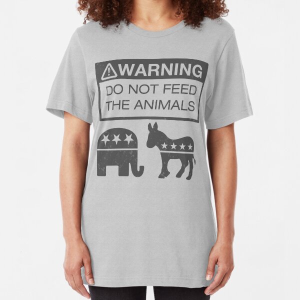 WARNUNG - Füttern Sie die Tiere nicht Slim Fit T-Shirt