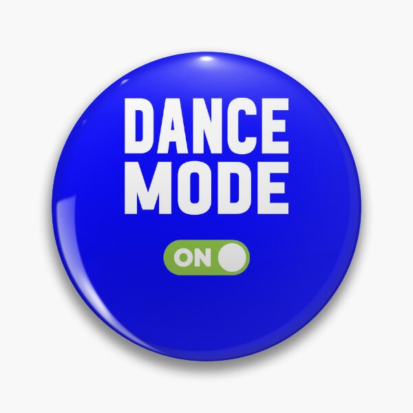 Item preview, Dance Mode On designed and sold by freshLayer.