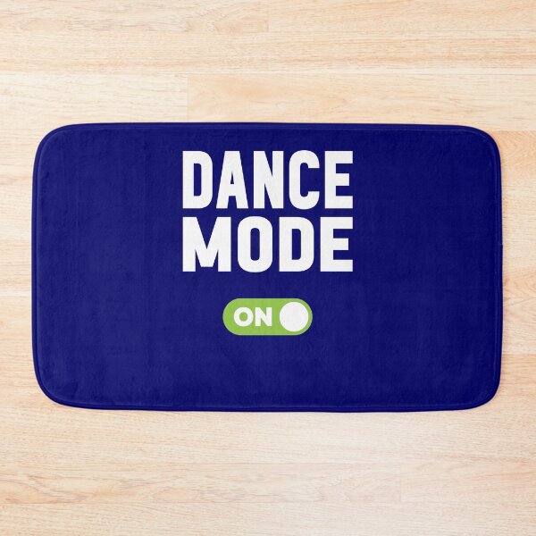 Item preview, Dance Mode On designed and sold by freshLayer.