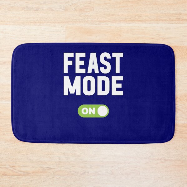 Item preview, Feast Mode On designed and sold by freshLayer.